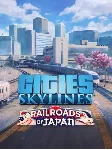 Cities: Skylines — CCP: Railroads of Japan ПК EPIC GAMES EGS PC ЭПИК ГЕЙМС ЕГС