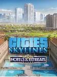 Cities: Skylines — Hotels & Retreats ПК EPIC GAMES EGS PC ЭПИК ГЕЙМС ЕГС - irongamers.ru