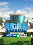 Cities: Skylines — CCP: Shopping Malls ПК EPIC GAMES EGS PC ЭПИК ГЕЙМС ЕГС
