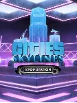 Cities: Skylines — K-Pop Station ПК EPIC GAMES EGS PC ЭПИК ГЕЙМС ЕГС