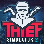 Thief Simulator 2 | Steam | Обновления | Region Free 🚀 