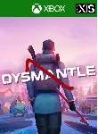 ❗ DYSMANTLE❗ XBOX ONE/X|S🔑 КЛЮЧ❗ 