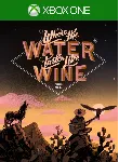 ❗ WHERE THE WATER TASTES LIKE WINE: XBOX EDITION❗ XBOX 🔑 