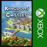 ⭐Kingdoms and Castles XBOX⭐Покупка на Ваш аккаунт⭐ . - irongamers.ru