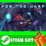 ⭐ ВСЕ СТРАНЫ+РОССИЯ⭐ For The Warp STEAM GIFT - irongamers.ru