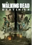 The Walking Dead: Destinies - irongamers.ru