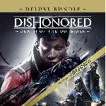 Dishonored: Death of the Outsider - Deluxe Bundle Steam - irongamers.ru