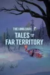 The Long Dark: Tales from the Far Territory XBOX КЛЮЧ - irongamers.ru