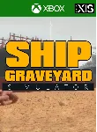 💥 SHIP GRAVEYARD SIMULATOR XBOX ONE/X|S🔑 КЛЮЧ🔑 