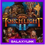 Torchlight II - Steam Оффлайн - irongamers.ru