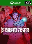 FORECLOSED - PRE-RELEASE XBOX ONE/X|S КЛЮЧ - irongamers.ru