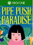❗ PIPE PUSH PARADISE❗ XBOX ONE/X|S🔑 КЛЮЧ❗ 
