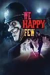 We Happy Few МИР АВТО - irongamers.ru