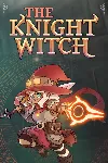 The Knight Witch МИР АВТО - irongamers.ru