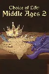Choice of Life: Middle Ages 2 Xbox One|X|S активация - irongamers.ru