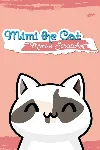 Mimi the Cat: Mimi&acute;s Scratcher Xbox One|X|S активация - irongamers.ru