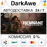 Remnant: From the Ashes +ВЫБОР STEAM•RU АВТО 0% - irongamers.ru