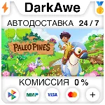 Paleo Pines STEAM•RU ⚡ ️АВТОДОСТАВКА 💳 0%