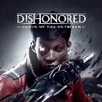 Dishonored:Death Outsider PS Турция На ВАШ аккаунт! - irongamers.ru