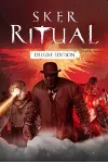 Sker Ritual: Deluxe XBOX АККАУНТ НЕ РАЗДЕЛЕН - irongamers.ru