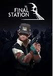 The Final Station КЛЮЧ🔑 STEAM РФ+СНГ
