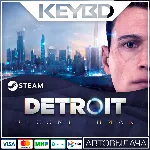 Detroit: Become Human · Steam Gift RU · АВТОДОСТАВКА - irongamers.ru