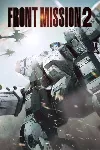 FRONT MISSION 2: Remake Xbox One|X|S активация - irongamers.ru