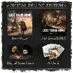 Last Train Home Digital Deluxe Edition (steam key)