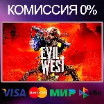 Evil West STEAM•RU|KZ|UA - irongamers.ru