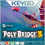 Poly Bridge 3 · Steam Gift АВТО 0% Карты - irongamers.ru