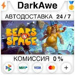 Bears In Space STEAM•RU ⚡ ️АВТОДОСТАВКА 💳 0%