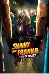 Skinny and Franko: Fists of Violence Xbox One/Series