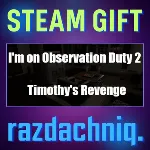 🎥 I'm on Observation Duty 2 {Steam Gift/Россия/СНГ}