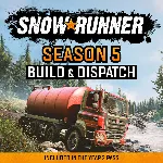 ✅ SnowRunner - Season 5: Build & Dispatch✅ PS4✅ ПСН