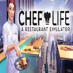 Chef Life: A Restaurant Simulator Steam key / EU+US