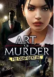 Art of Murder - FBI Confidential КЛЮЧ🔑 STEAM ВСЕ СТРАН