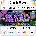 On A Roll 3D - Levels 7 - 9 DLC DLC STEAM ⚡ ️АВТО 💳 0%