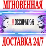 ✅ The Occupation ⭐Steam\РФ+Весь Мир\Key⭐ + Бонус