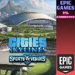 Cities: Skylines — CCP: Sports Venues ПК EPIC GAMES EGS PC ЭПИК ГЕЙМС ЕГС