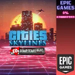 Cities: Skylines — 80's Downtown Beat ПК EPIC GAMES EGS PC ЭПИК ГЕЙМС ЕГС