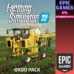 Набор Oxbo для FS22 ПК EPIC GAMES EGS PC ЭПИК ГЕЙМС ЕГС
