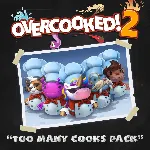 Overcooked 2 Too Many Cooks Pack - irongamers.ru