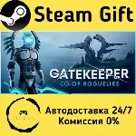 🚀 Gatekeeper 🤖 Steam Gift Россия ⚡ мгновенно