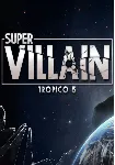 DLC Tropico 5 - Supervillain КЛЮЧ🔑 STEAM РФ+СНГ