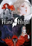 Hunt the Night КЛЮЧ🔑 STEAM РФ+СНГ