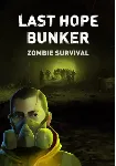 Last Hope Bunker: Zombie Survival КЛЮЧ STEAM ВСЕ СТРА - irongamers.ru