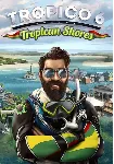 DLC Tropico 6 - Tropican Shores КЛЮЧ🔑 STEAM ВСЕ СТРАНЫ