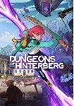 Dungeons of Hinterberg КЛЮЧ🔑 STEAM РФ+СНГ
