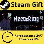 Necroking Steam Gift Россия мгновенно - irongamers.ru