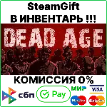 Dead Age [Steam Gift/RU+CIS]